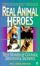 Cover of: Real Animal Heroes