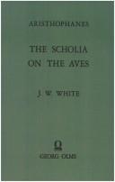 Cover of: The Scholia on the Aves