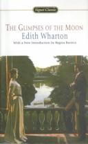 Cover of: The Glimpses of the Moon by Edith Wharton