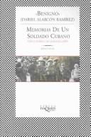 Cover of: Memorias de un Soldado Cubano (Memories of a Cuban Soldier)