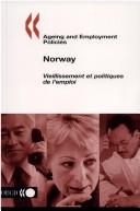 Cover of: Ageing and Employment Policies: Norway (Ageing and Employment Policies)