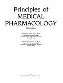 Cover of: Principles of Medical Pharmacology by Harold Kalant, Walter H. E., M.D. Roschlau