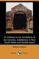 Cover of: An Address to the Inhabitants of the Colonies, Established in New South Wales and Norfolk Island (Dodo Press) by Richard Johnson