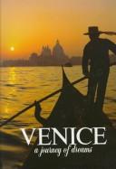 Cover of: Venice, a Journey of Dreams