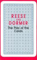 Cover of: Play of the Cards by Terence Reese, Albert Dormer