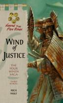 Cover of: Wind of justice (Legend of the five winds)