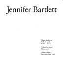 Jennifer Bartlett by Jennifer Bartlett, Marge Goldwater, Roberta Smith, Calvin Tomkins