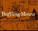 Cover of: Baffling Means by Clark Coolidge, Philip Guston