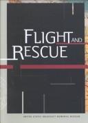 Flight and Rescue by United States Holocaust Memorial Museum.
