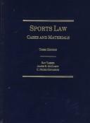 Cover of: Sports Law: Cases and Materials (Anderson's Law School Publications)