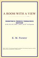Cover of: A Room with a View (Webster's French Thesaurus Edition) by ICON Reference
