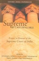 Supreme but Not Infallible by Rajeev Dhavan