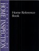 Cover of: Essentials of Home Inspection by Carson Dunlop & Associates, Carson Dunlop & Associates