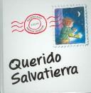 Cover of: Querido Salvatierra/Dear Mr. Blueberry