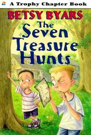 Cover of: The Seven Treasure Hunts (Trophy Chapter Books) by Betsy Cromer Byars, Jennifer Barrett, Betsy Cromer Byars