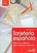 Tarjeteria Española/ Spanish Style Card Making by Marcelo Smirnoff