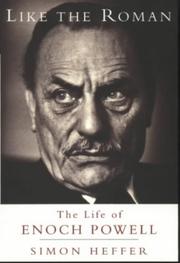 Cover of: Like the Roman: The Life of Enoch Powell (Phoenix Giants)