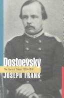 Dostoevsky the Seeds of Revolt by Joseph Frank