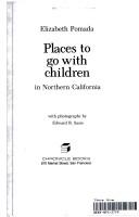 Cover of: Places to go with children in northern California