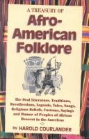Cover of: A Treasury of Afro-American Folklore by Courlander, Harold