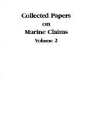 Cover of: Collected Papers on Marine Claims