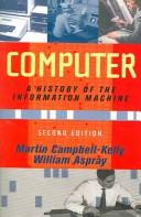 Computer by Martin Campbell-Kelly, William Aspray