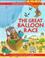 Cover of: The Great Balloon Race