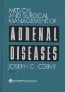 Cover of: Medical and Surgical Management of Adrenal Diseases