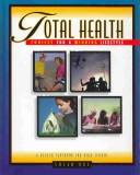 Cover of: Total Health, Choices for a Winning Lifestyle