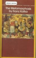 Cover of: The Metamorphosis (Bantam Classics) by Franz Kafka, Franz Kafka