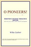 Cover of: O Pioneers! (Webster's Spanish Thesaurus Edition) by ICON Reference