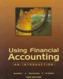 Cover of: Using Financial Accounting by Dennis Murray, Bruce Neumann, Pieter Elgers