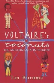 Voltaire's Coconuts by Ian Buruma