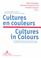 Cover of: Cultures En Couleurs/Cultures in Colours