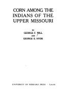 Cover of: Corn among the Indians of the Upper Missouri