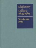 Cover of: Dictionary of Literary Biography Yearbook 1998 (Dictionary of Literary Biography Yearbook)