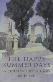 Cover of: Happy Summer Days by Fulco.