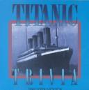 Cover of: Titanic Trivia