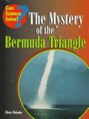 Cover of: The Mystery of the Bermuda Triangle