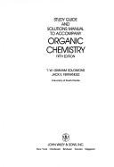 Cover of: Study guide and solutions manual to accompany Organic chemistry