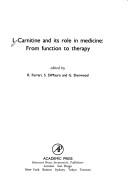 Cover of: L-Carnitine and Its Role in Medicine by R. Ferrari, S. Dimauro