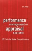 Cover of: Performance Management and Appraisal Systems: Hr Tools for Global Competitiveness