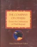 Cover of: The Company of Others: Essays in Celebration of Paul Shepard