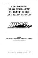 Cover of: Aerodynamic Drag Mechanisms of Bluff Bodies and Road Vehicles by Gino Sovran