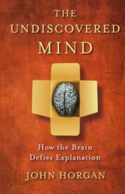 Cover of: The Undiscovered Mind by John Horgan