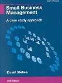 Cover of: Small Business Management by David Stokes, David Stokes