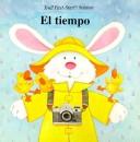 Cover of: El Jiempo - (Weather in Spanish (First Start Science) by Melissa Setzoff