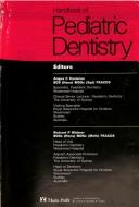 Handbook of pediatric dentistry by Angus C. Cameron