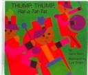 Cover of: Thump, Thump, Rat-A-Tat-Tat by Gene Baer, Gene Baer