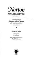 Cover of: Norton on archives by Margaret Cross Norton